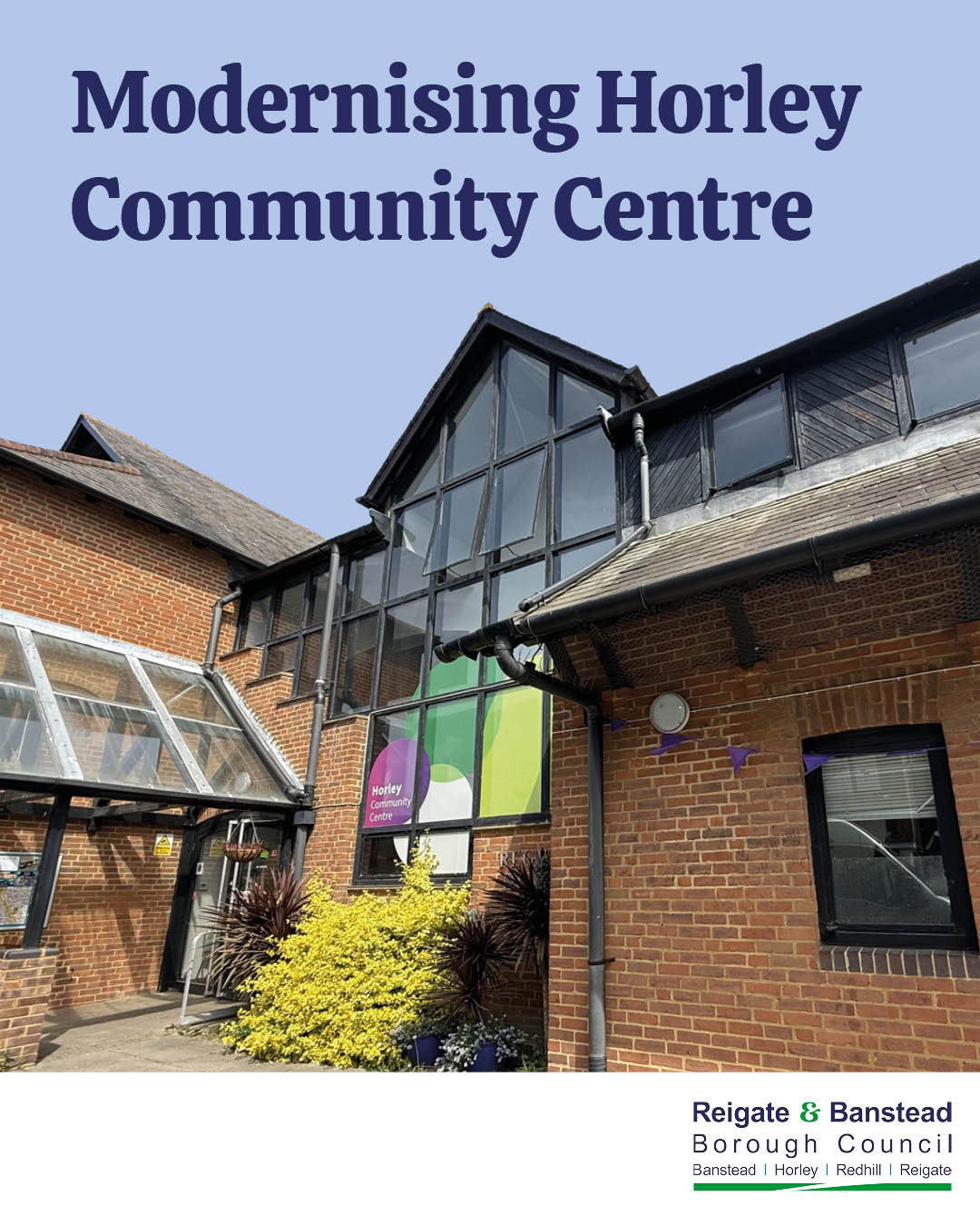Horley Community Centre - Modernising Exhibition